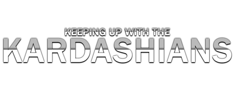Keeping Up with the Kardashians
