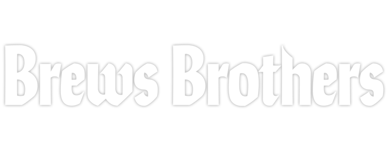Brews Brothers