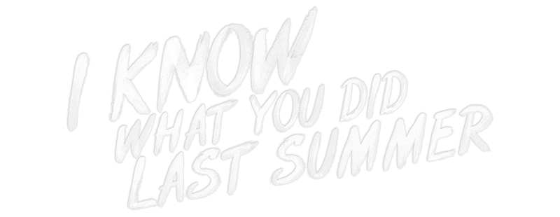 I Know What You Did Last Summer