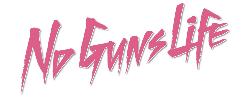 No Guns Life