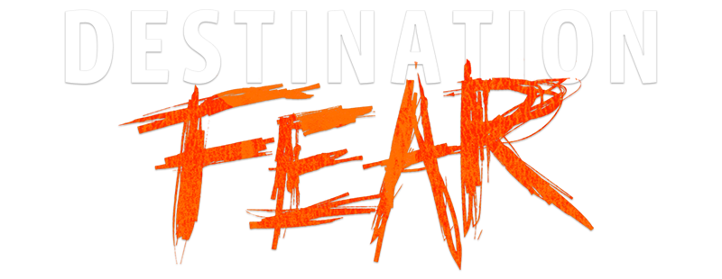 Destination Fear