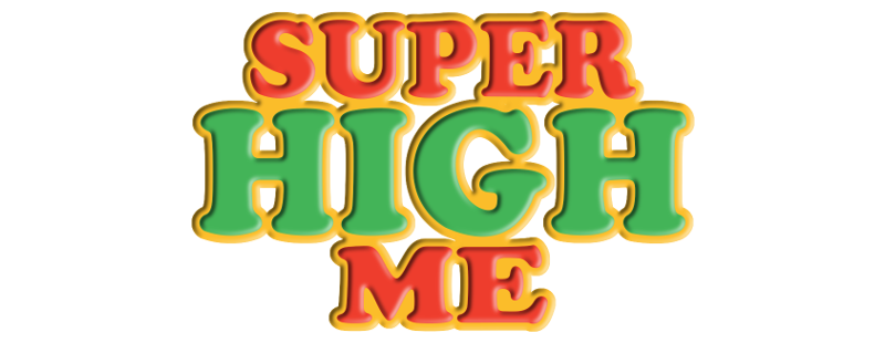 Super High Me