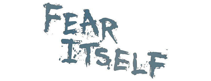 Fear Itself