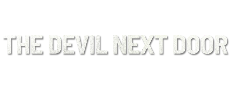 The Devil Next Door