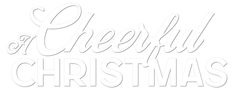 A Cheerful Christmas