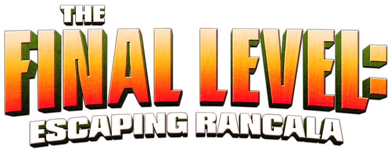 The Final Level: Escaping Rancala