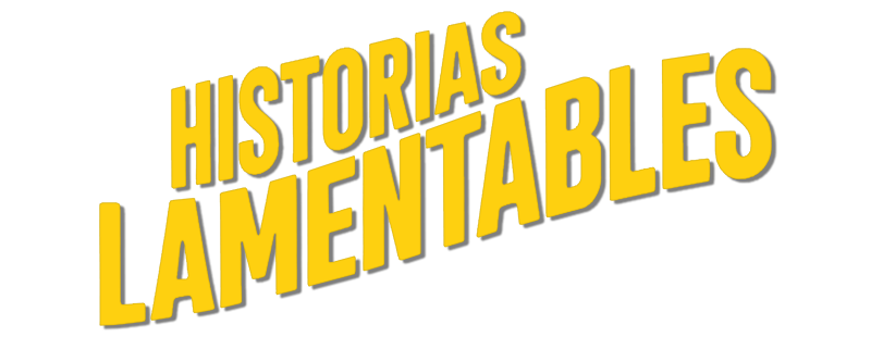 Historias lamentables