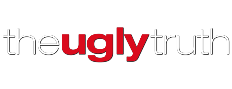 The Ugly Truth