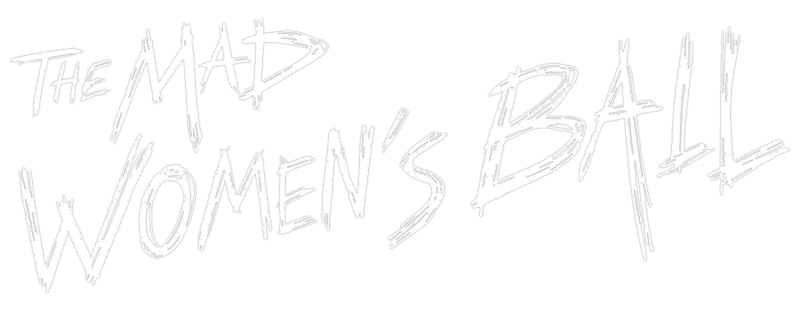 The Mad Women's Ball