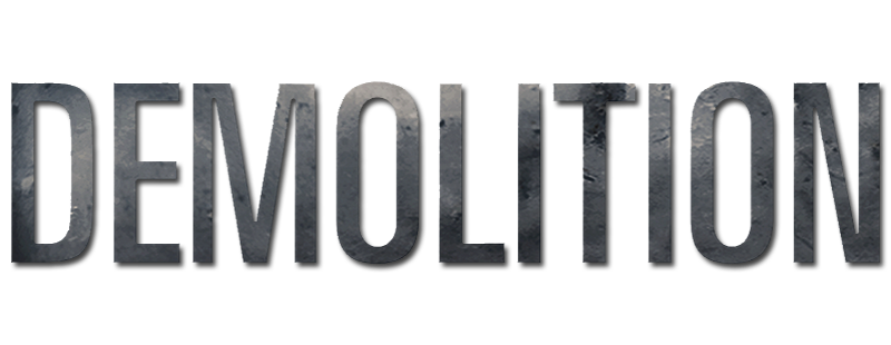 Demolition
