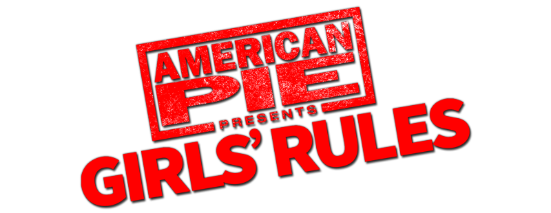 American Pie Presents: Girls' Rules