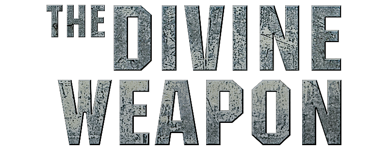 The Divine Weapon