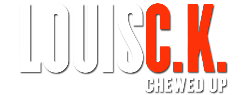 Louis C.K.: Chewed Up