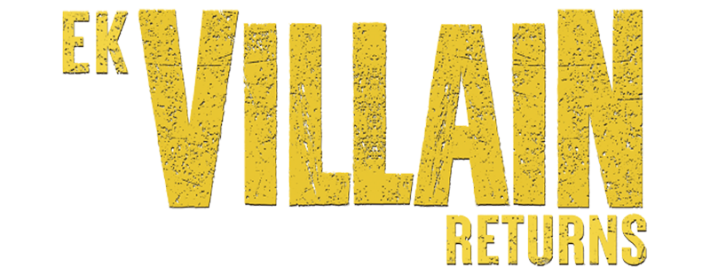 Ek Villain Returns