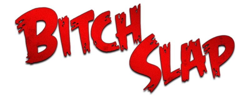 Bitch Slap