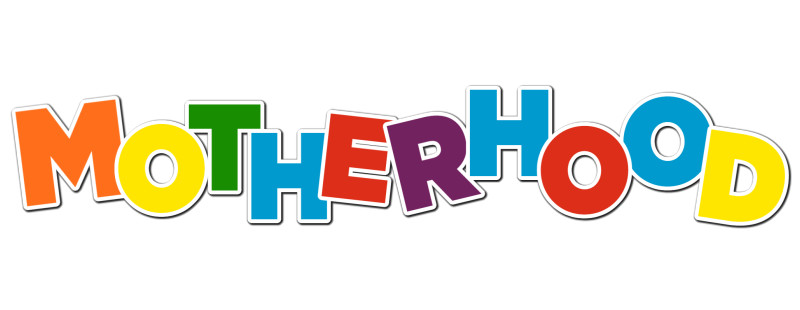 Motherhood