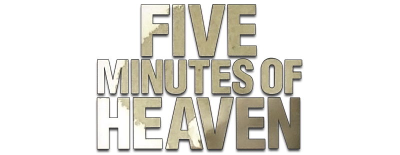 Five Minutes of Heaven