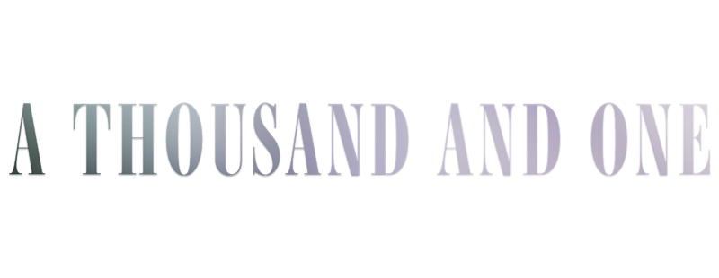 A Thousand and One