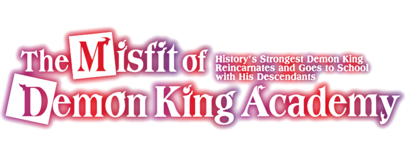 The Misfit of Demon King Academy