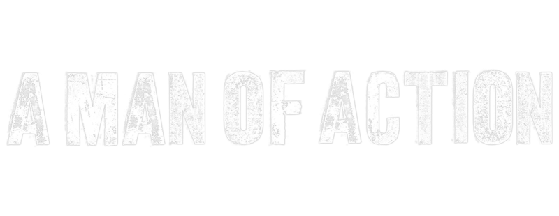 A Man of Action