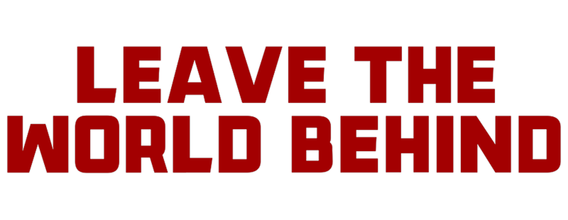 Leave the World Behind