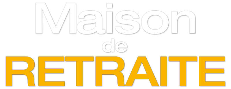 Maison de retraite