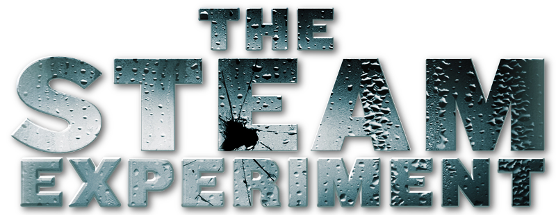 The Steam Experiment
