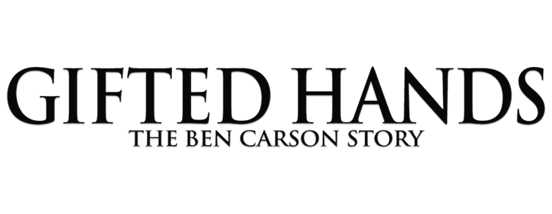 Gifted Hands: The Ben Carson Story