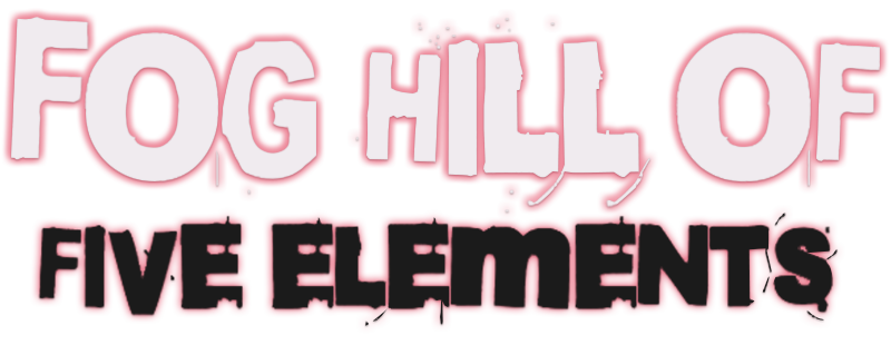 Fog Hill of Five Elements