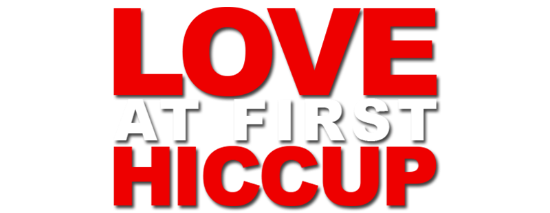 Love at First Hiccup