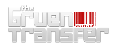 The Gruen Transfer
