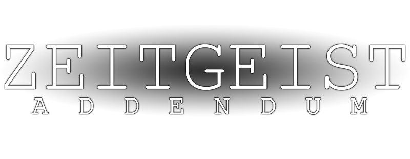 Zeitgeist: Addendum
