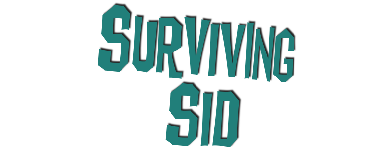 Surviving Sid