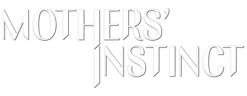 Mothers' Instinct