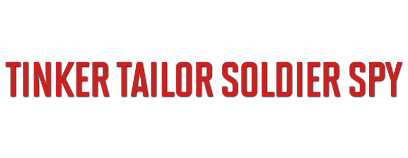 Tinker Tailor Soldier Spy