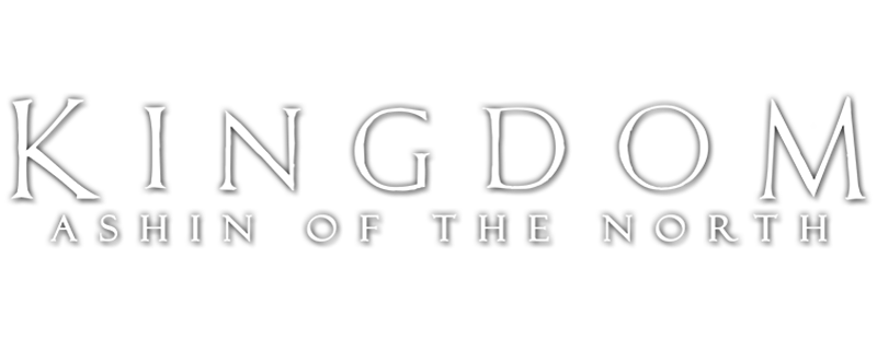 Kingdom: Ashin of the North