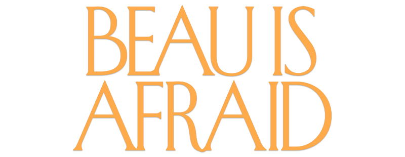 Beau Is Afraid