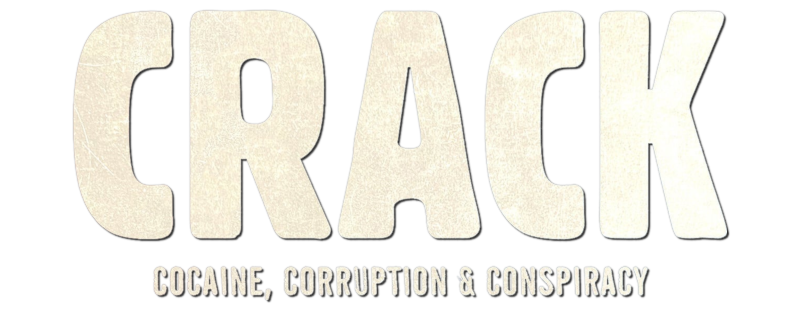 Crack: Cocaine, Corruption & Conspiracy