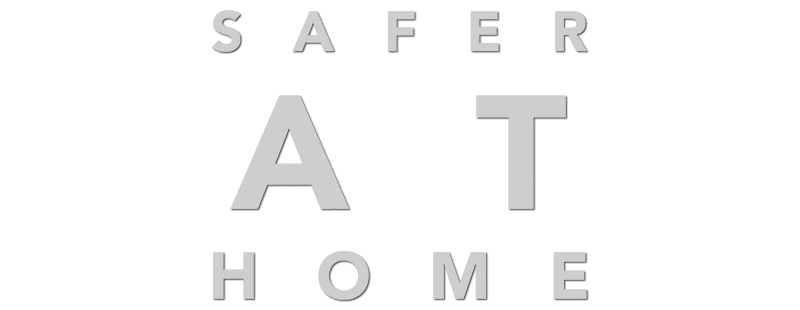Safer at Home