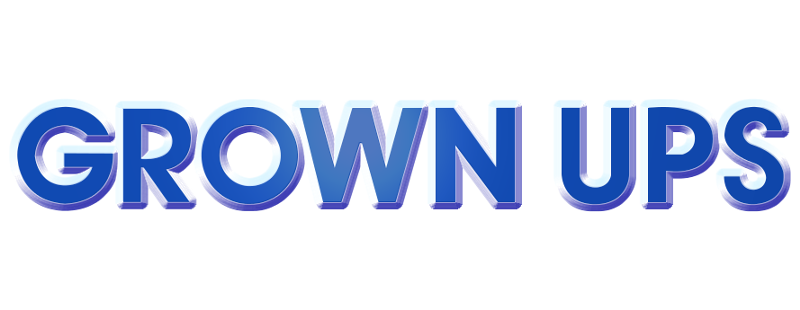 Grown Ups