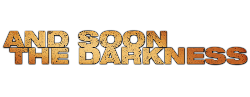 And Soon the Darkness
