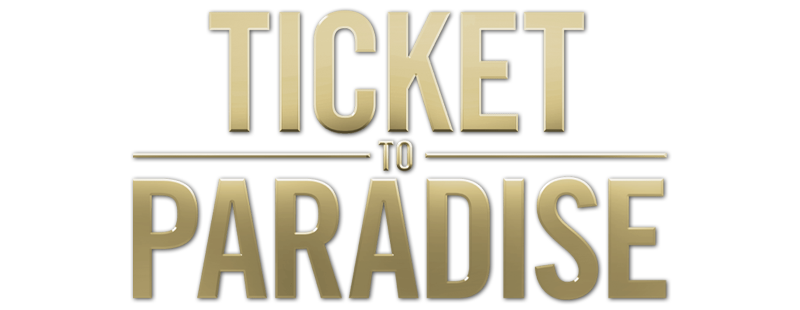 Ticket to Paradise