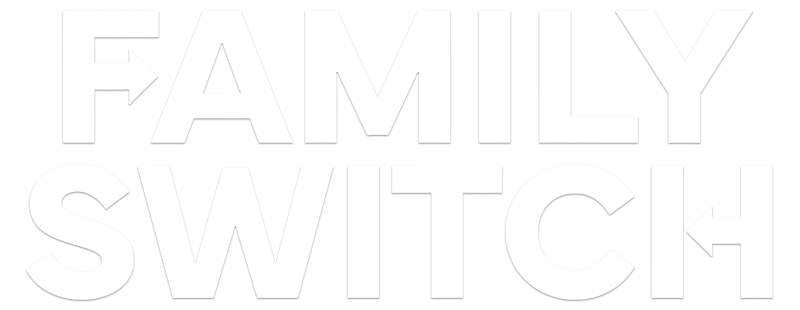 Family Switch