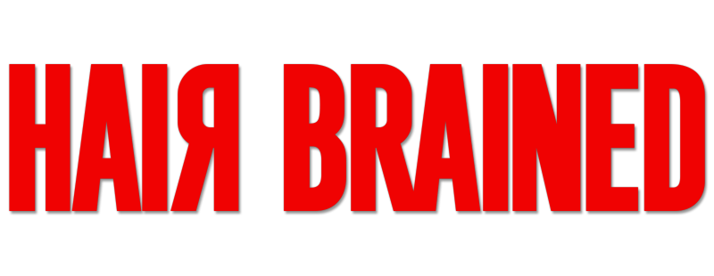 Hair Brained