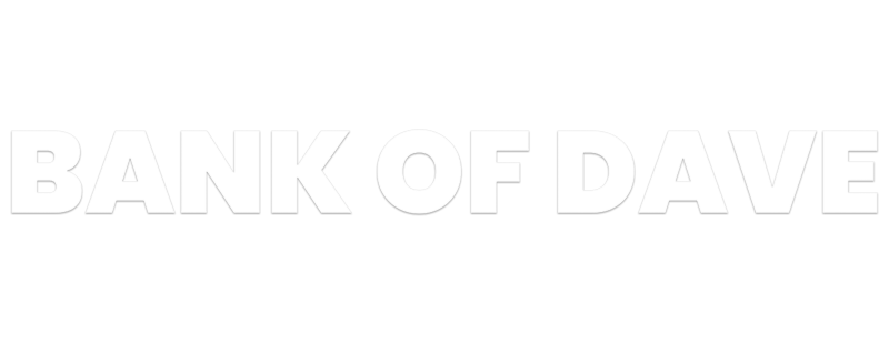 Bank of Dave