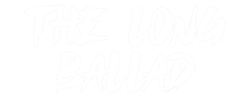 The Long Ballad