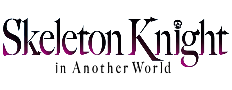 Skeleton Knight in Another World