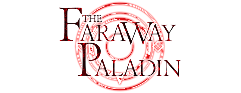 The Faraway Paladin