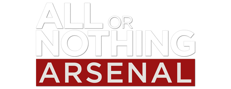 All or Nothing: Arsenal