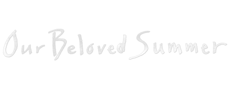 Our Beloved Summer